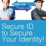 Secure ID to secure your Identity!